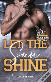 The Players Tome 3 : Let The Sun Shine
