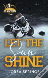 The Players Tome 3 : Let The Sun Shine