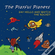 The Playful Planets