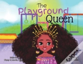 The Playground Queen