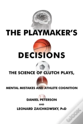 The Playmaker'S Decisions