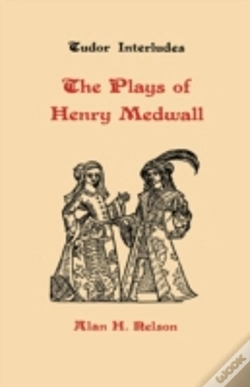 Capa do artigo The Plays Of Henry Medwall