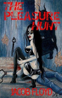 The Pleasure Hunt - Preview
