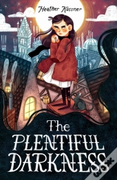 The Plentiful Darkness
