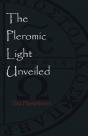 The Pleromic Light Unveiled - Preview