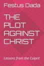 The Plot Against Christ - Preview