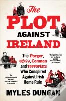 The Plot Against Ireland