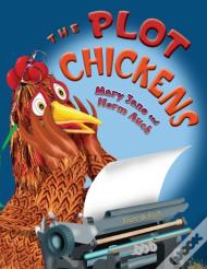 The Plot Chickens