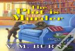The Plot Is Murder
