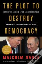 The Plot To Destroy Democracy