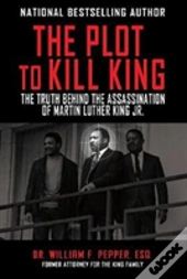 The Plot To Kill King