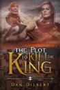 The Plot To Kill The King - Preview