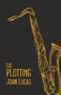 The Plotting - Preview