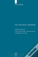 The Pluralistic Halakhah