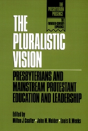The Pluralistic Vision - Preview