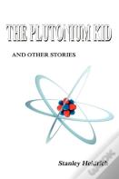 The Plutonium Kid