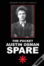 The Pocket Austin Osman Spare
