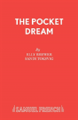 The Pocket Dream - Preview