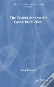 Capa do artigo The Pocket Mentor For Game Production