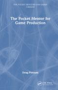 The Pocket Mentor For Game Production