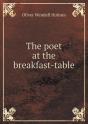 The Poet At The Breakfast-Table - Preview