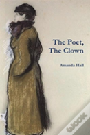 The Poet, The Clown