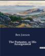 The Poetaster Or His Arraignment - Preview