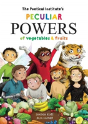 The Poetical Institute'S Peculiar Powers Of Vegetables And Fruit - Preview