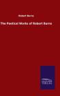 The Poetical Works Of Robert Burns - Preview