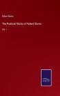 The Poetical Works Of Robert Burns - Preview