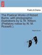 The Poetical Works Of Robert Burns, With - Preview