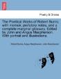 The Poetical Works Of Robert Burns; With - Preview