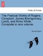 The Poetical Works Of Rogers, Campbell, - Preview