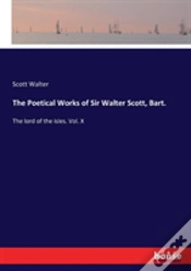 Capa do artigo The Poetical Works Of Sir Walter Scott, Bart.