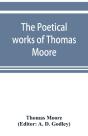 The Poetical Works Of Thomas Moore - Preview