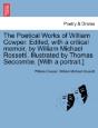The Poetical Works Of William Cowper. Ed - Preview