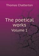 The Poetical Works Volume 1