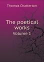 The Poetical Works Volume 1 - Preview