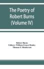 The Poetry Of Robert Burns (Volume Iv) - Preview