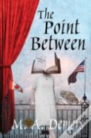 The Point Between