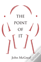 The Point Of It