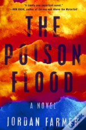 The Poison Flood