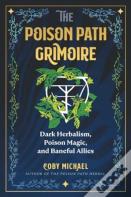The Poison Path Grimoire