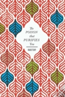 Capa do artigo The Poison That Purifies You