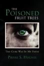 The Poisoned Fruit Trees - Preview