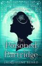 The Poisoned Partridge - Preview