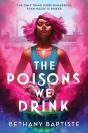 The Poisons We Drink - Preview