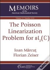 The Poisson Linearization Problem For $\Mathfrak{Sl}_2(\Mathbb{C})$