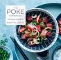 The Poke Cookbook - Preview
