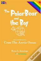 The Polar Bear And The Boy